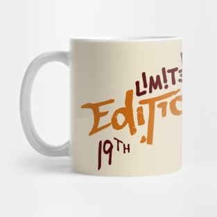 Limited Edition Mug